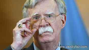 John Bolton Is Ignoring Everyone’s Pleas to Go on TV - Vanity Fair