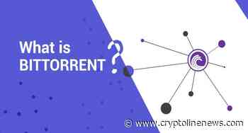 What is BitTorrent? Full guide on BTT and its use cases - Cryptoline News