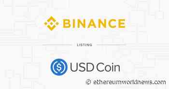 Binance Adds USD Coin (USDC) to its Combined Stablecoin Market (USDⓈ) - Ethereum World News