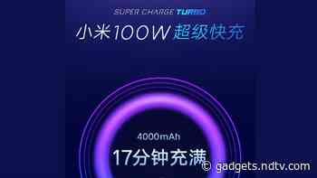 Xiaomi 100W Super Charge Turbo Details Revealed, Redmi Head Claims It Has Reached Early Stages of Production