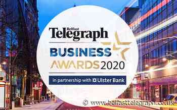 Belfast Telegraph Business Awards 2020: Enter now