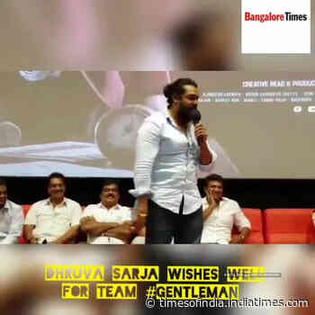 Here is what Dhruva Sarja says about the trailer of the upcoming film #Gentleman