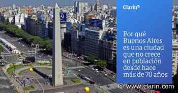Por qué hace más de 70 años que Buenos Aires tiene la misma población - Clarín