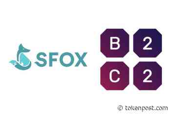 B2C2 and SFOX team up to offer new source of cryptocurrency liquidity - TOKENPOST