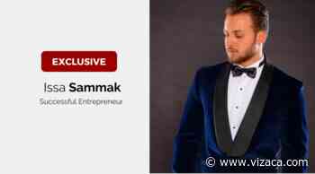 Interview with Issa Sammak Successful Entrepreneur - Vizaca.com