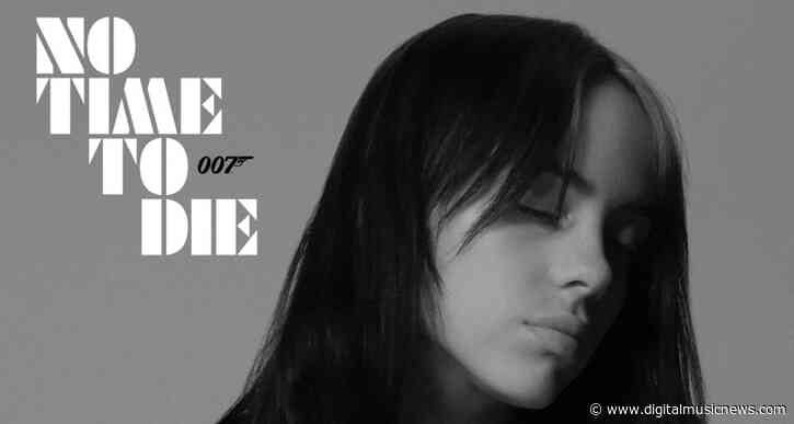 Billie Eilish Officially Releases the Next James Bond Theme Song, “No Time to Die”