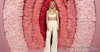 Gwyneth Paltrow’s Goop Arts, and Science - The New York Times