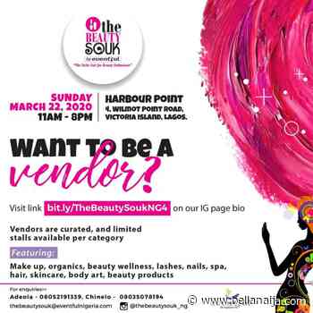 The Beauty Souk by Eventful is Here Again & Every Beauty Entrepreneur is Invited to Apply | March 22 - BellaNaija