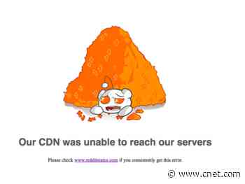 Reddit is back after morning outage     - CNET