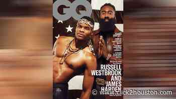 Houston Rockets’ James Harden, Russell Westbrook takeover latest GQ cover - KPRC Click2Houston