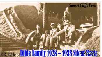 OB Historical Society: Dible Family Silent Movie – Thurs. Feb.20 - OB Rag