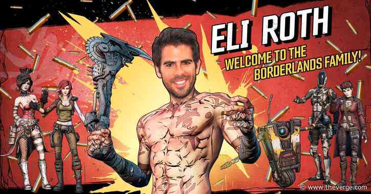 Eli Roth is directing a film adaptation of Borderlands