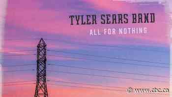 Saskatoon Morning playlist featuring Tyler Sears Band