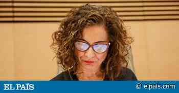 Montero aplaza hasta noviembre la reforma de la financiación regional - EL PAIS