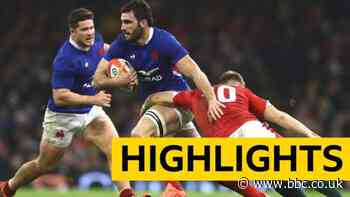 Six Nations highlights: France overcome Wales in thrilling clash