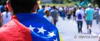 Why Venezuela's Oil Based Cryptocurrency Is Still Alive - OilPrice.com