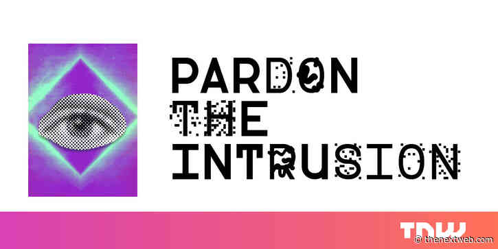 Pardon the Intrusion #11: No more passwords