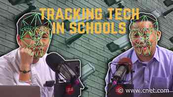 Schools are tracking kids and that raises all kinds of questions (The Daily Charge, 2/25/2020) video     - CNET
