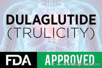 Trulicity OK'd for Primary, Secondary MACE Prevention