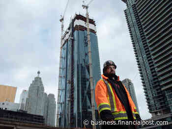 ‘Rock stars’ of construction in high demand in Toronto, North America's fastest growing city - Financial Post