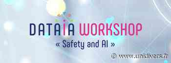 Workshop DATAIA « Safety & AI » CEA Nano-Innov – Bâtiment 862 Palaiseau 11 mars 2020 - Unidivers