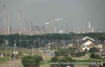 Report: Houston Has 10 Of The Most Toxic Industrial Polluters In The U.S. - Houston Public Media