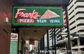 Upper Crust: Frank's Pizza in Downtown Houston - Houston Press