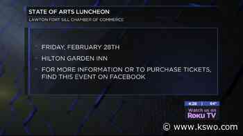 Lawton-Fort Sill Chamber of Commerce hosting State of Arts Luncheon - KSWO