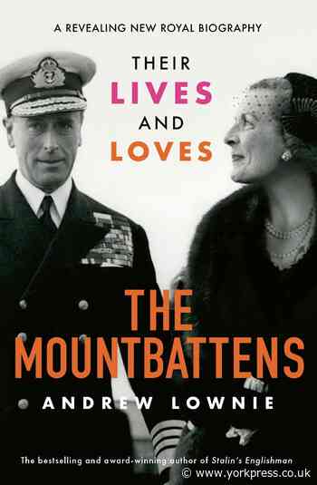 Little Apple 'book of the week': The Mountbattens: Their Lives and Loves by Andrew Lownie
