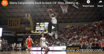 OCVarsity video: Sierra Canyon defeats Mater Dei in CIF-SS Open Division championship game