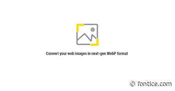 Fontice - WebP Image Converter