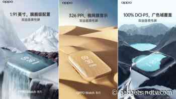 Oppo Watch Teaser Images Reveal a 1.91-Inch Display With 100 Percent DCI-P3 Coverage