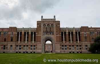 Rice Says Group Under “Self-Quarantine” Amid COVID-19 Concerns - Houston Public Media