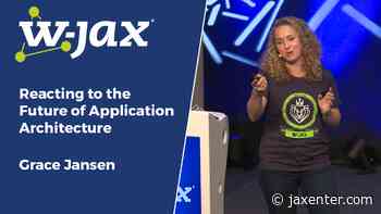 Reacting to the Future of Application Architecture - JAXenter
