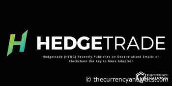 Hedgetrade (HEDG) Recently Publishes on Decentralized Emails on Blockchain the Key to Mass Adoption - The Cryptocurrency Analytics