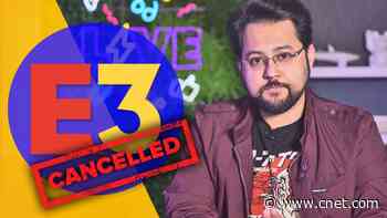 E3 2020 scrapped: What happens now? video     - CNET