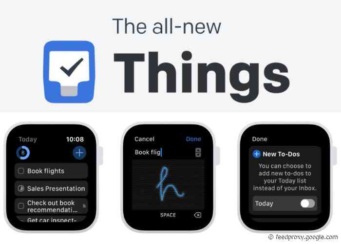 Things task manage now runs separately on Apple Watch