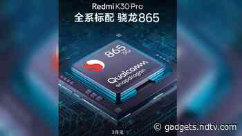Redmi K30 Pro Price Tipped, Launch Event Will Debut More Than Smartphones: Reports