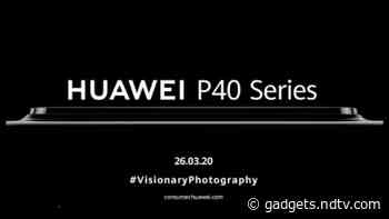 Huawei P40 Pro, Huawei P40 5G Models Certified by Thailand&rsquo;s NTBC Certification Site: Report