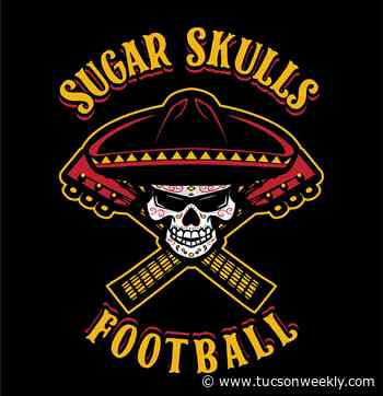 Tucson Sugar Skulls and Indoor Football League Postpone Season Until Further Notice