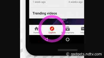 YouTube Explore Tab Finally Rolling Out on Android, iOS, Replaces Trending Tab