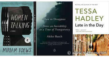 New in Paperback: ‘Women Talking’ and ‘How to Disappear’