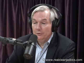Infectious Disease "Medical Detective" Michael Osterholm: Coronavirus "Is Going To Unfold For Months To Come" - RealClearPolitics