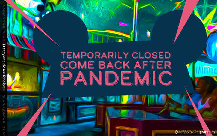 CA gov orders events canceled statewide: Disneyland closes for COVID-19