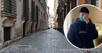 Welshman living in Italy describes being 'under house arrest' as coronavirus decimates the country