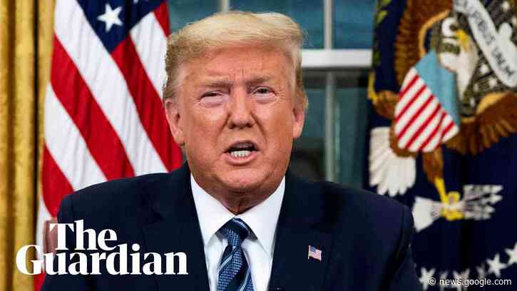 Trump's changing reactions to coronavirus: from calm to closing borders - Guardian News