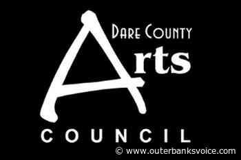 Coronavirus Update From Dare County Arts Council - The Outer Banks Voice