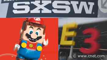 SXSW, E3 canceled video     - CNET