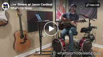 What's Up RI Live Stream: Jason Cardinal performs - whatsuprhodeisland.com