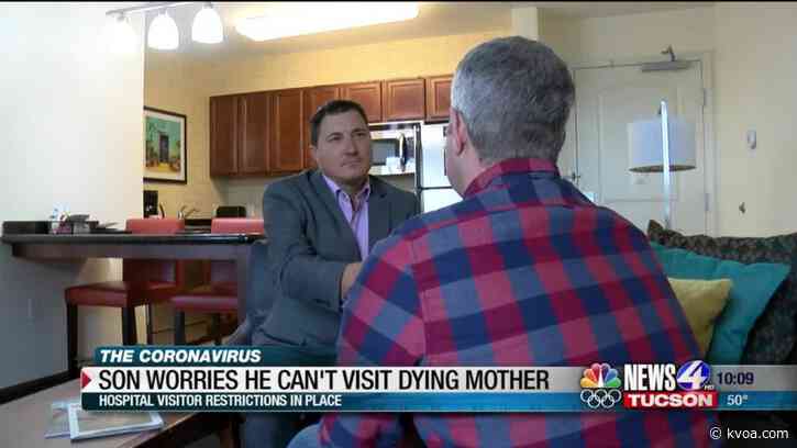 Coronavirus: Son cannot visit dying mother because of hospital limitations on visitors